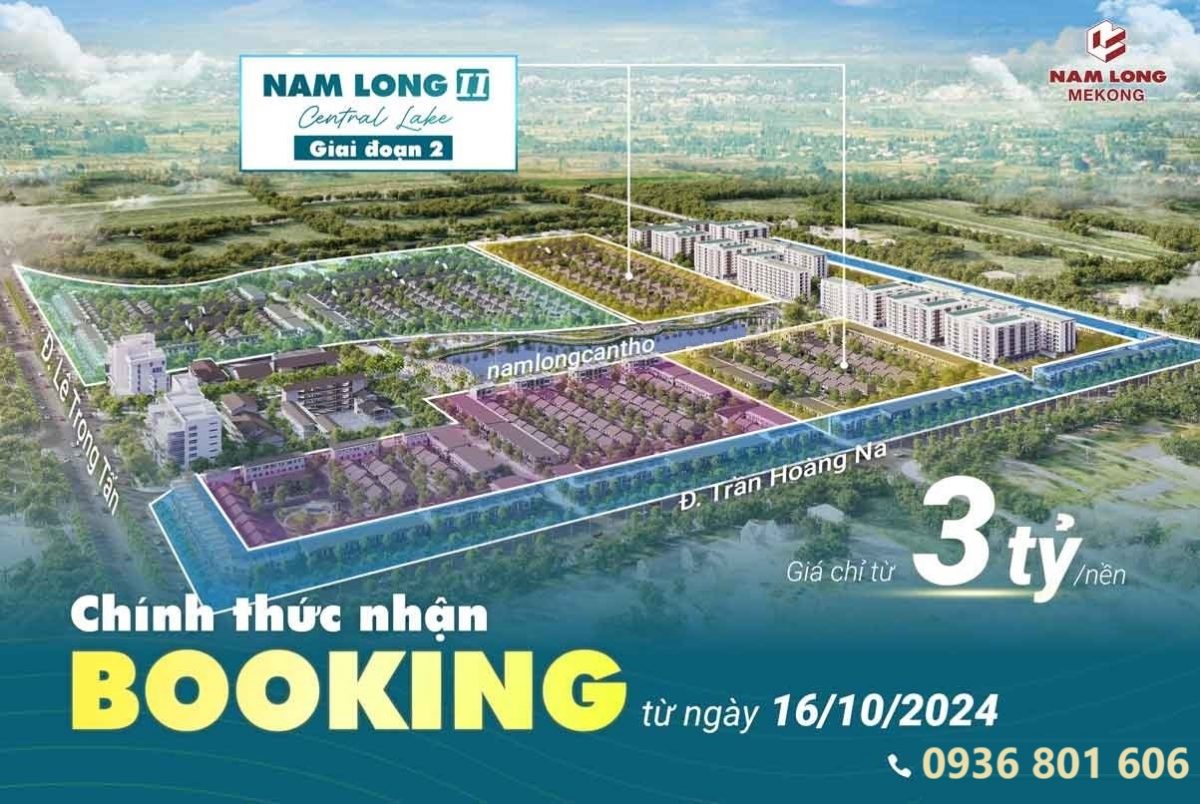 CHÍNH THỨC ĐẶT CHỖ ƯU TIÊN NAM LONG 2 CẦN THƠ