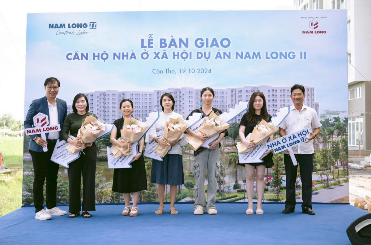 NAM LONG BÀN GIAO NHÀ Ở XÃ HỘI NAM LONG 2 CẦN THƠ